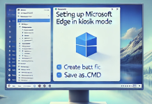 Run Microsoft Edge in Kiosk Mode